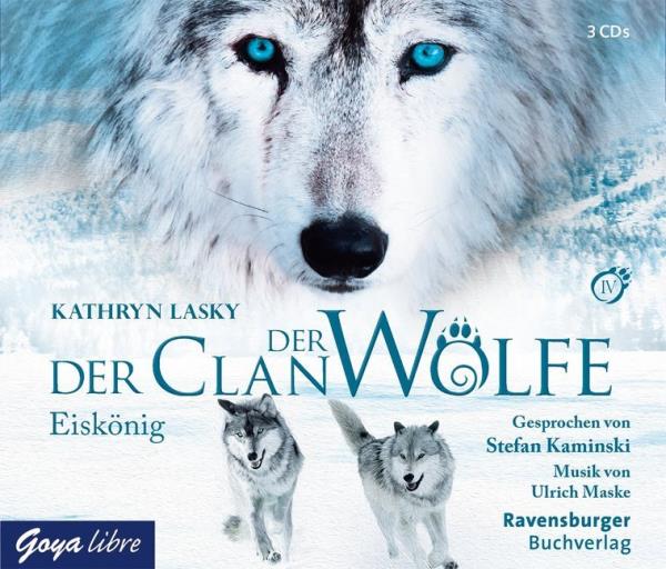 Der Clan der Wölfe - 4. Der Eiskönig