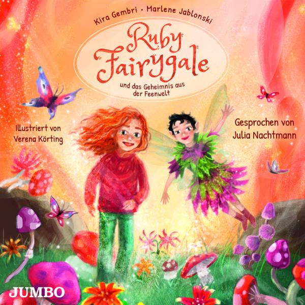 Ruby Fairygale und das Geheimnis aus der Feenwelt