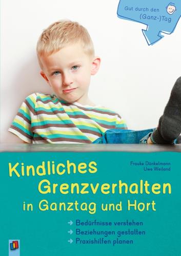 Cover des Titels Kindliches Grenzverhalten in Ganztag und Hort