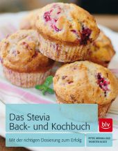 Das Stevia Back- und Kochbuch