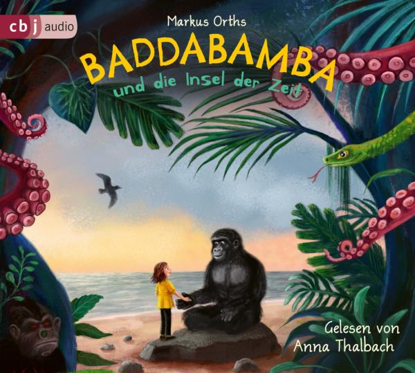 Baddabamba und die Insel der Zeit