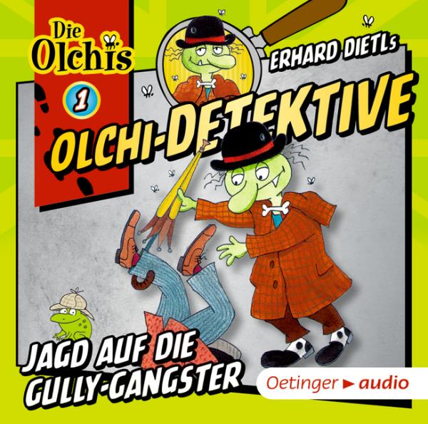 Olchi-Detektive - 1. Jagd auf die Gully-Gangster