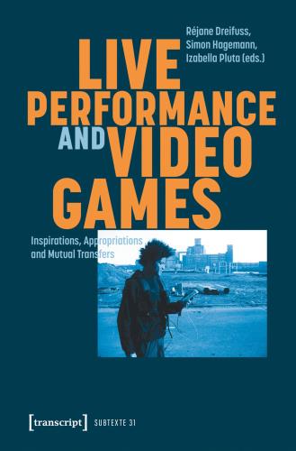 Live performance and video games