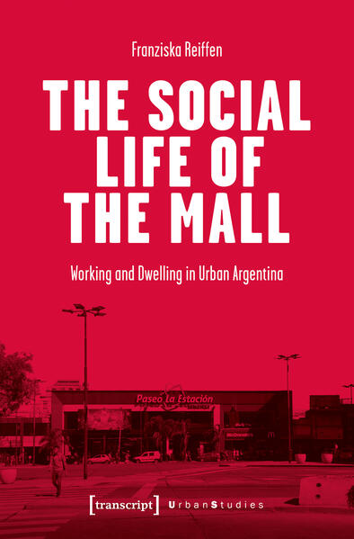 The social life of the mall