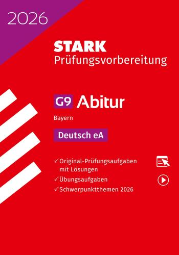 STARK Deutsch eA - Abitur 2026 Bayern - Prüfungsvorbereitung