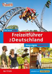 Der neue große Freizeitführer für Deutschland