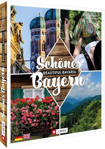 Schönes Bayern - Beautiful Bavaria