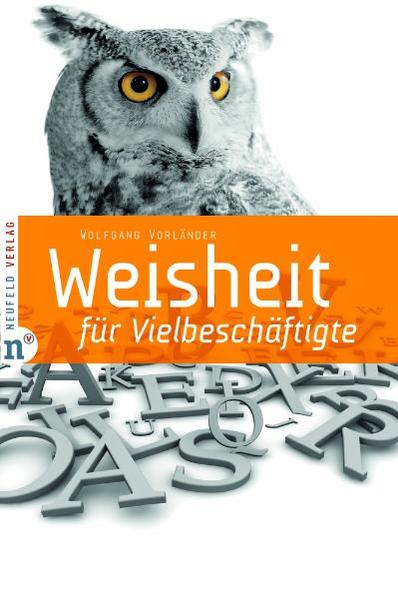 Weisheit für Vielbeschäftigte