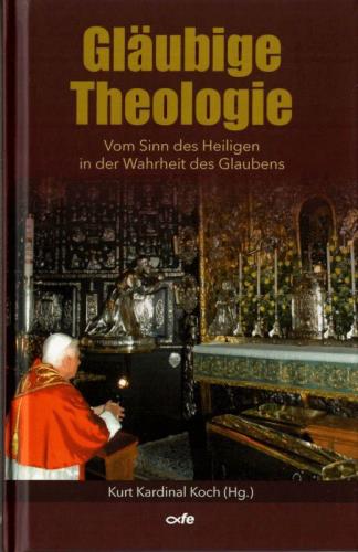 Vom Sinn des Heiligen in der Wahrheit des Glaubens