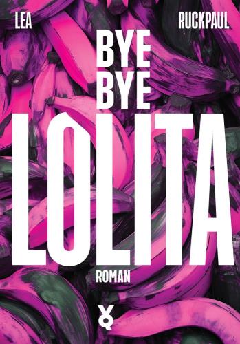 Bye bye Lolita