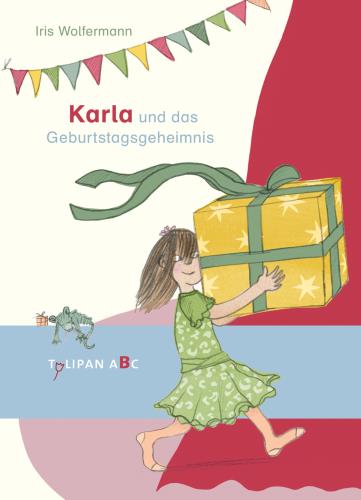 Karla und das Geburtstagsgeheimnis