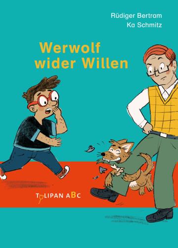 Cover Erstlesebuch des Monats: Werwolf wider Willen