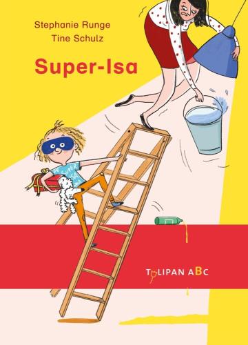 Cover Erstlesebuch des Monats: Super-Isa