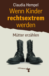 Wenn Kinder rechtsextrem werden