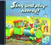 Sing and play - horray!