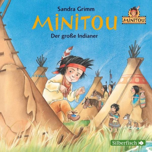 Minitou - 1. Der große Indianer