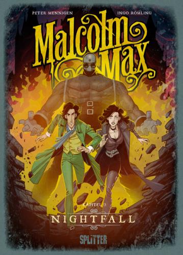 Malcolm Max - Kapitel 3. Nightfall