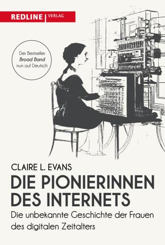 Cover des Titels Die Pionierinnen des Internets