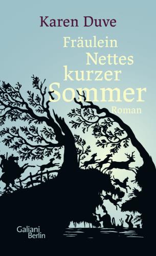 Fräulein Nettes kurzer Sommer