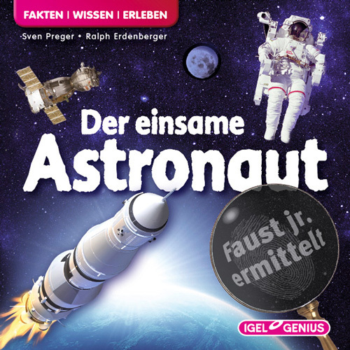 Faust jr. - Der einsame Astronaut
