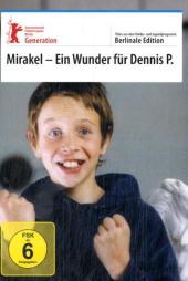 Mirakel - Ein Wunder für Dennis P.