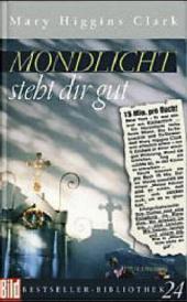 Cover des Mediums: Mondlicht steht dir gut