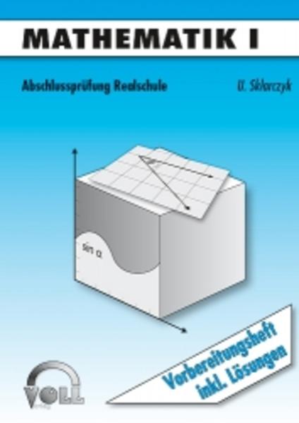 Mathematik I, [Abschlussprüfung Realschule]