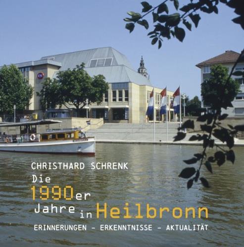 Cover des Titels Die 1990er Jahre in Heilbronn