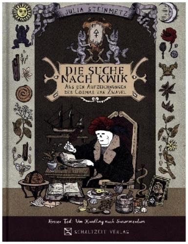 Von Kwelling nach Swammerdam Aus den Aufzeichnungen des Cosmas van Zwavel