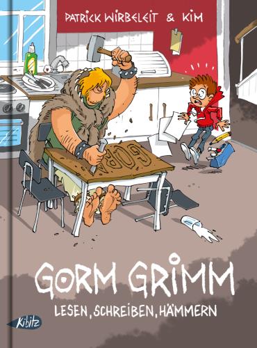 Gorm Grimm - Lesen, schreiben, hämmern
