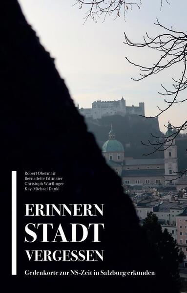 Erinnern – Stadt – Vergessen