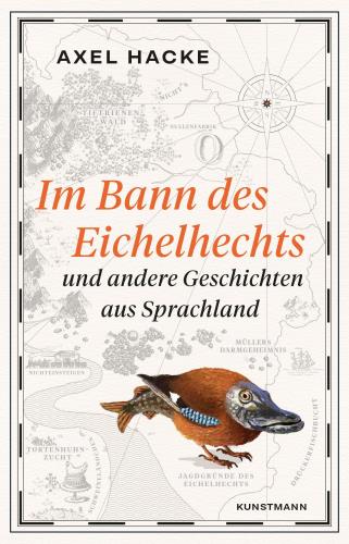 Coverbild Im Bann des Eichelhechts und andere Geschichten aus Sprachland
