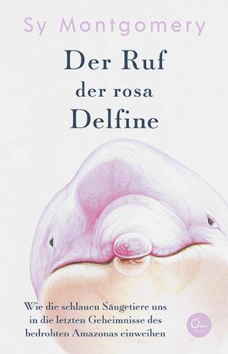 Cover des Titels Der Ruf der rosa Delfine