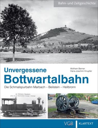 Cover des Titels Unvergessene Bottwartalbahn