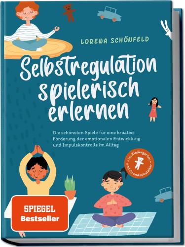 Cover des Titels Selbstregulation spielerisch erlernen