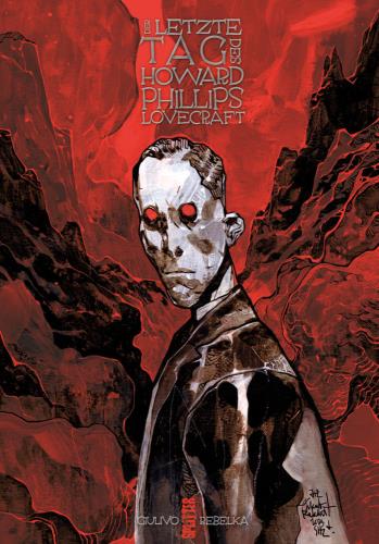 Der letzte Tag des Howard Phillips Lovecraft