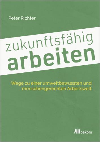 Zukunftsfähig arbeiten