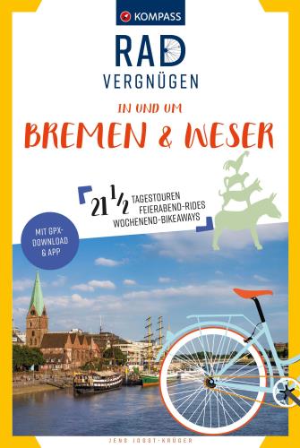 Radvergnügen in und um Bremen & Weser